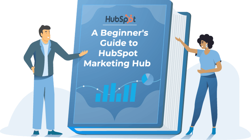 HubSpot Marketing Hub Beginner's Guide