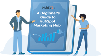 Guía para principiantes de HubSpot Marketing Hub